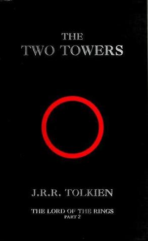 The Two Towers : The Lord of the Rings: Part 2
