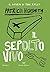 Il sepolto vivo by Patricia Highsmith