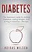 Diabetes : The Essential Gu...