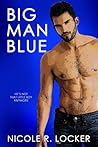 Big Man Blue (Big Man Blue, #1) Big Man Blue (Big Man Blue, #1)
