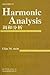 Harmonic Analysis: Real-Variable Methods, Orthogonality, and Oscillatory Integrals