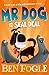 Mr Dog and the Seal Deal (M...