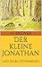 Der kleine Jonathan: und di...