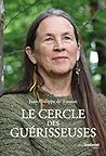 Le cercle des guérisseuses - Le cercle des guérisseuses (French Edition)