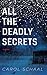 All The Deadly Secrets
