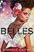 The Belles (The Belles #1)