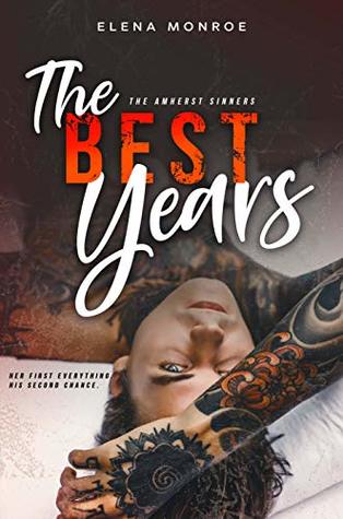 The Best Years (The Amherst Sinners #1)