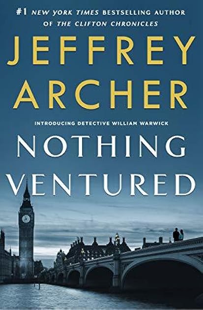 Nothing Ventured (William Warwick, #1)