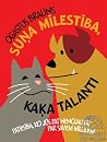 Suņa mīlestība, k...