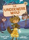 The Underwear Wolf by Clare Welsh