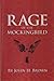 Rage of the Mocking Bird