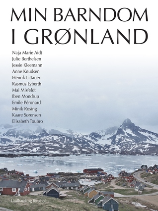 min barndom i grønland (Hardcover)