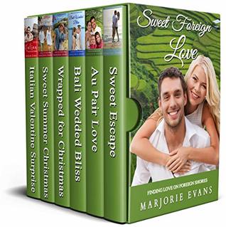Sweet Foreign Love (Finding Love on Foreign Shores Bundle)