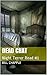 Dead Chat: Night Terror Rea...