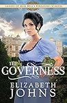 The Governess (Ladies of Miss Bell's Finishing School #1)