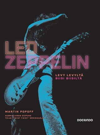 Led Zeppelin : albumi albumilta, biisi biisiltä