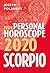 Scorpio 2020: Your Personal...