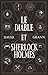 Le Diable et Sherlock Holmes et autres contes de meurtre, de folie et d'obsession