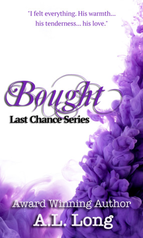 Bought (Last Chance #1)