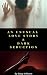 An Unusual Love Story! & Dark Seduction: 2 In 1 Hot Bdsm Sex Story Bundle