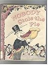 Nobody Stole the Pie (Voyager/HBJ Book)