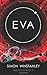 EVA (Field, #4)
