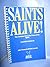 Saints Alive: The Christian...