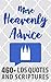 More Heavenly Advice: 460+ ...
