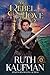 My Rebel, My Love: De Wolfe...
