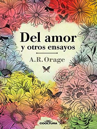 Del amor y otros ensayos (Spanish Edition)