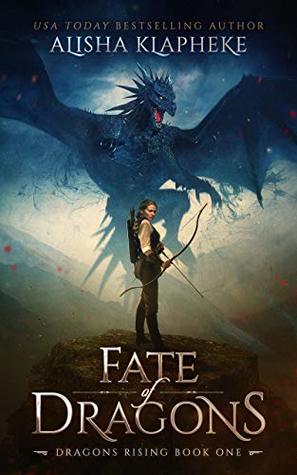Fate of Dragons (Dragons Rising, #1)