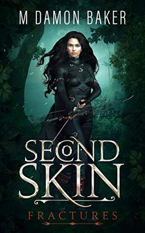 Fractures (Second Skin #1)