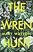 The Wren Hunt (The Wren Hunt, #1)