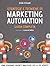 Strategie e tecniche di marketing automation. Guida completa by Giulio Colnaghi