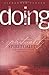 Doing Spirituality by Alexander F Venter