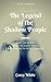 The Legend of the Shadow Pe...