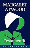 Testamentit by Margaret Atwood