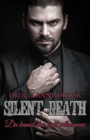 Silent Death: Du kannst ihm nicht entkommen (German Edition)