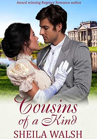 Cousins of a Kind: A captivating and witty Regency Romance (Kindle Edition)