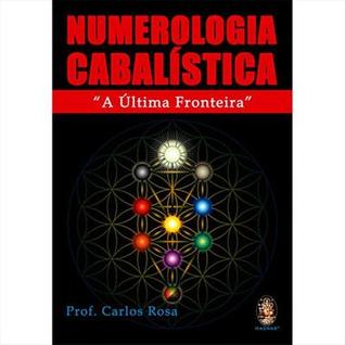 Numerologia Cabalística: A Última Fronteira (Paperback)