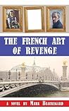 The French Art of Revenge The French Art of Revenge
