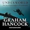 Underworld by Graham Hancock