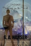 'Tadzio' Dancing in the Dark: An Action! Series Book