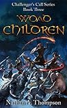 Woad Children by Nathan A. Thompson