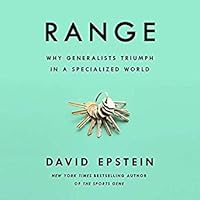 Range: Why Generalists Triumph in a Specialized World