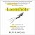 Loonshots: How to Nurture the Crazy Ideas That Win Wars, Cure Diseases, and Transform Industries