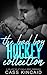 The Bad Boy Hockey Collection