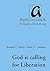 God is calling for Liberati...