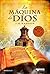 La máquina de Dios (DeBolsillo) (Spanish Edition)