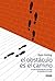 El obstáculo es el camino: El arte inmemorial de convertir las pruebas en triunfo (Para estar bien) (Spanish Edition)
